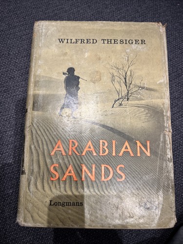 Arabian sands wilfred - by,